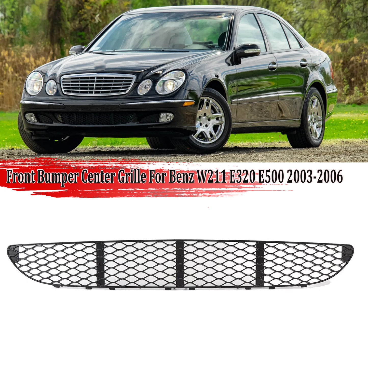 for Mercedes for Benz W211 E320 E350 E500 03-06 Front Bumper Center Cover Mesh Grill