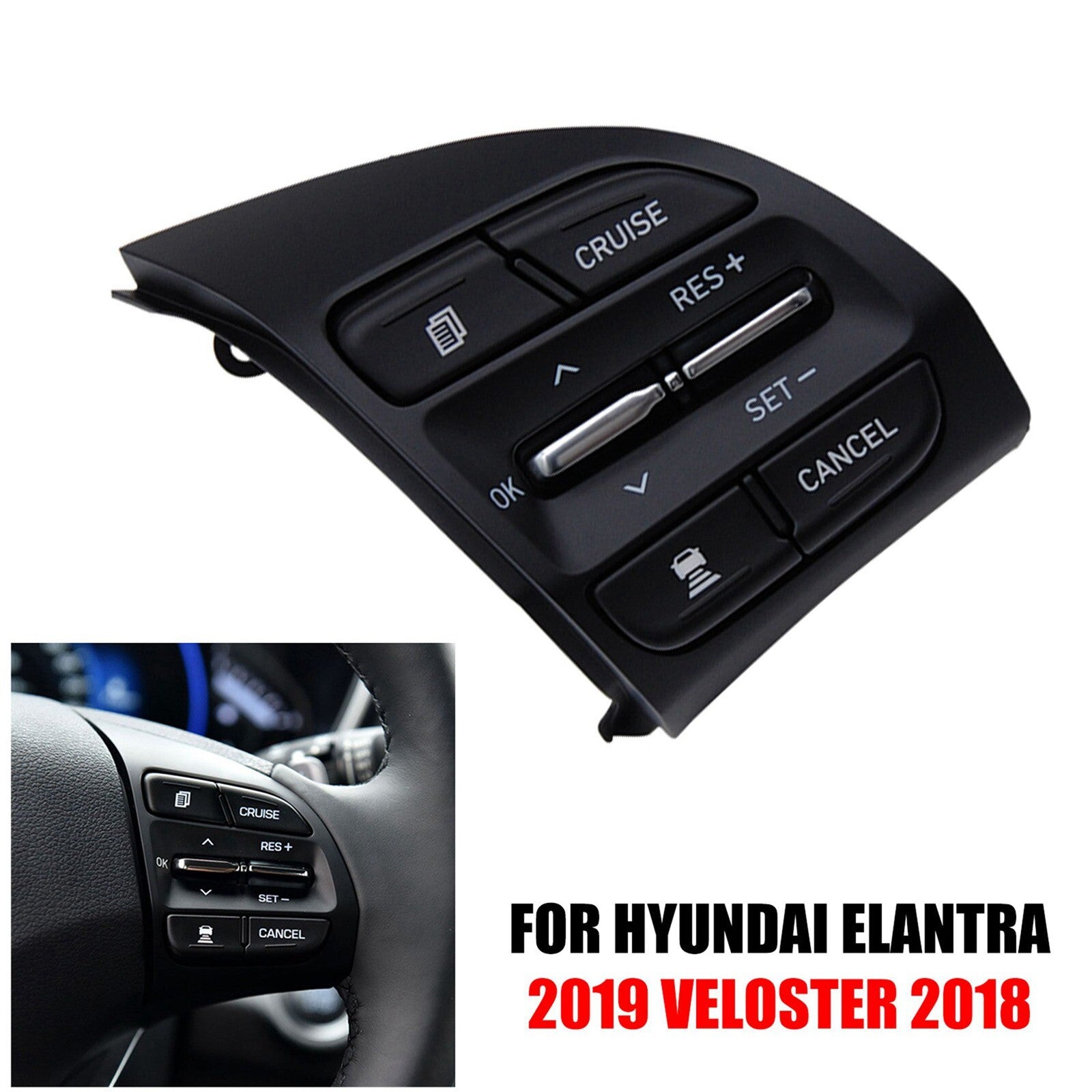 for Hyundai for Elantra 2019 for Veloster 2018 Steering Wheel Cruise Control Switch AT