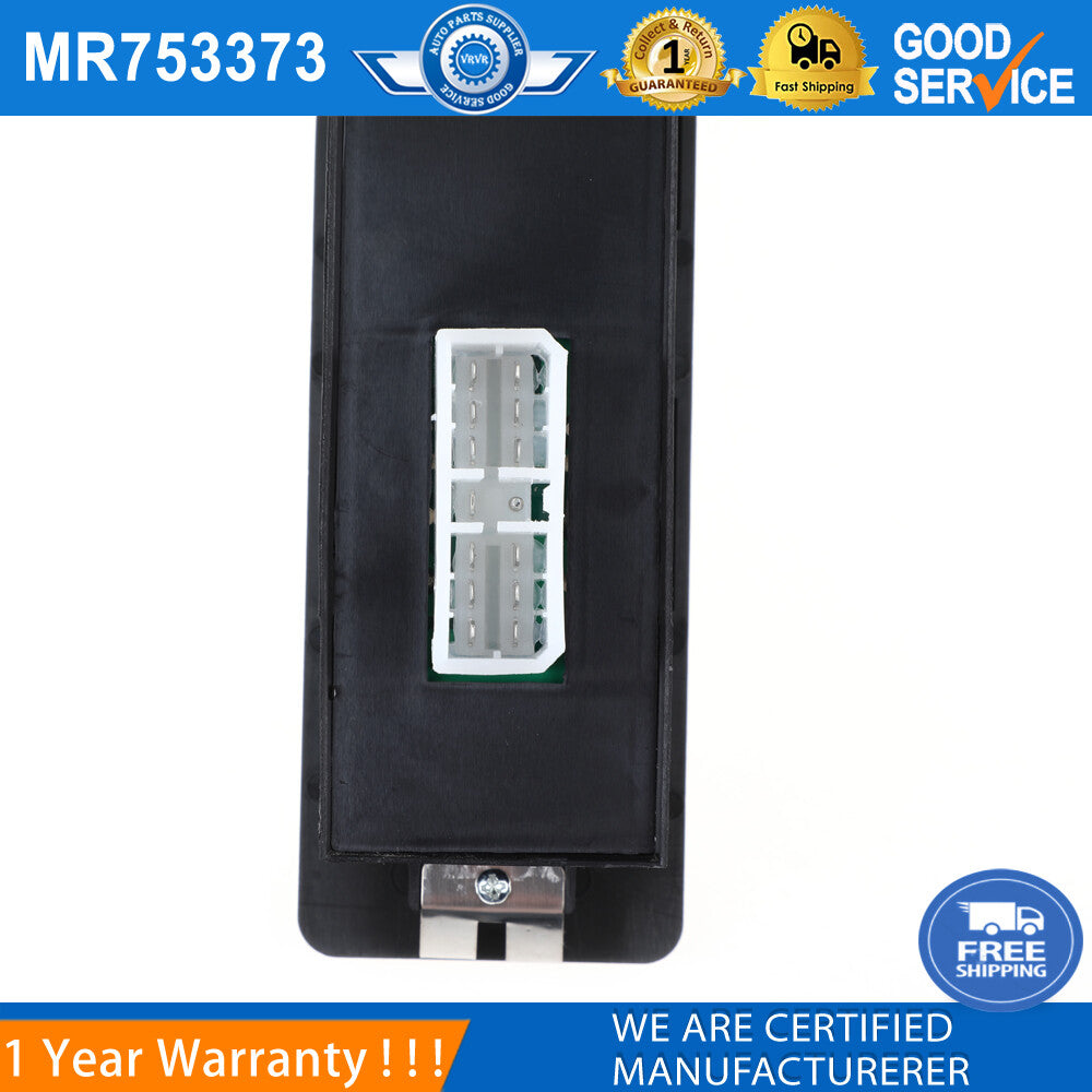 LHD power window main switch MR753373 is suitable for Mitsubishi Pajero Montero Shogun 90-03