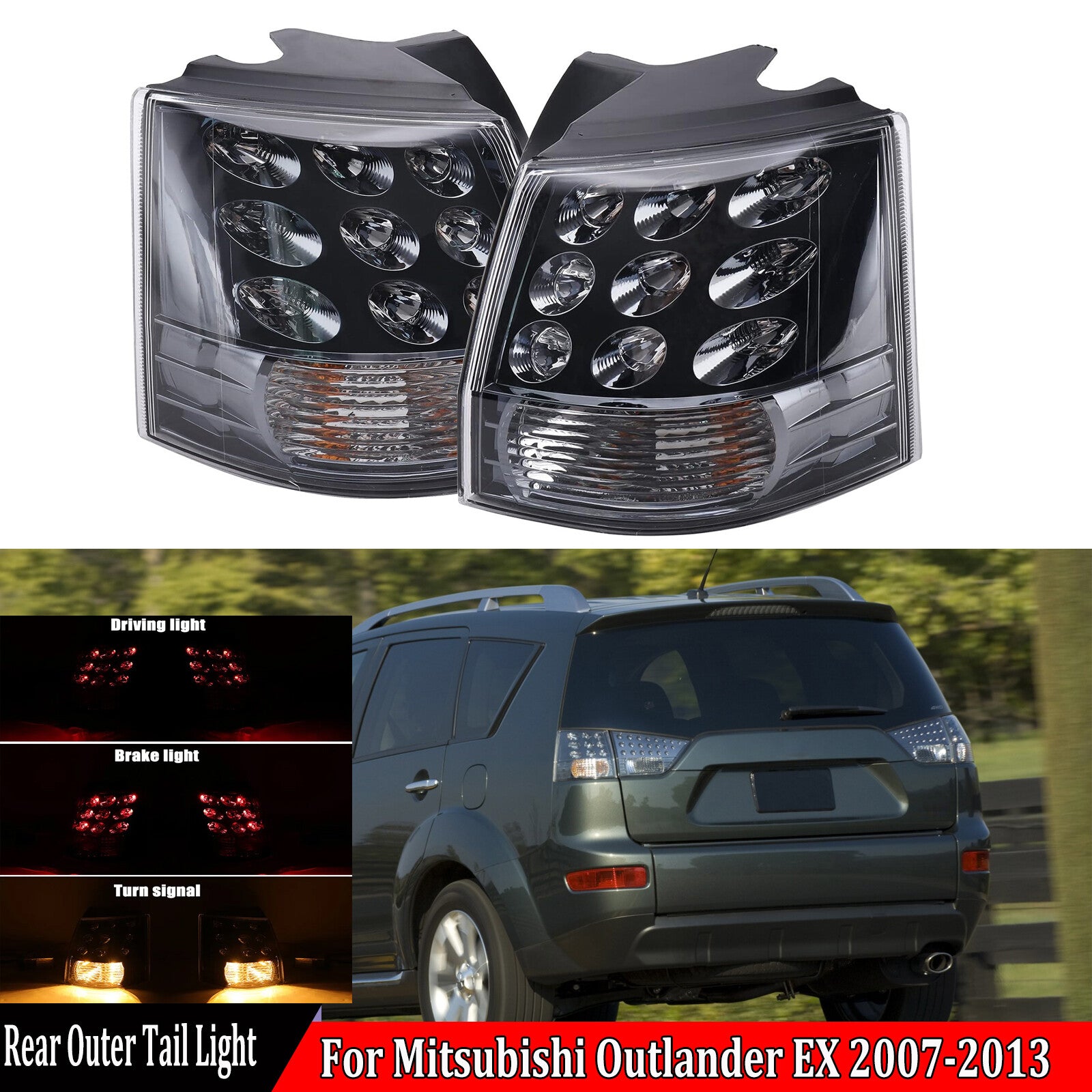 Two-piece rear LED brake lights and stop taillights are suitable for Mitsubishi Outlander EX 2007-2013.