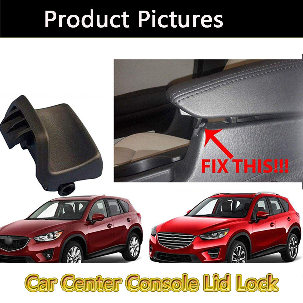Car Center Console Latch Buckle Armrest Lid Lock Switch Fit for Mazda CX-5 13-16