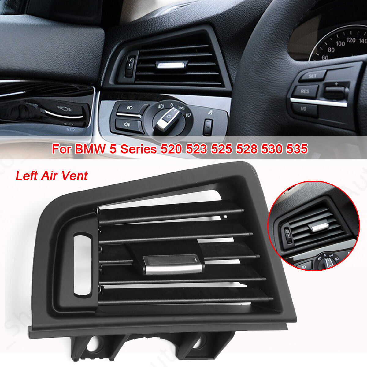 1-piece left console grill dashboard AC vent for BMW 5 Series 523 528 530 642291668883