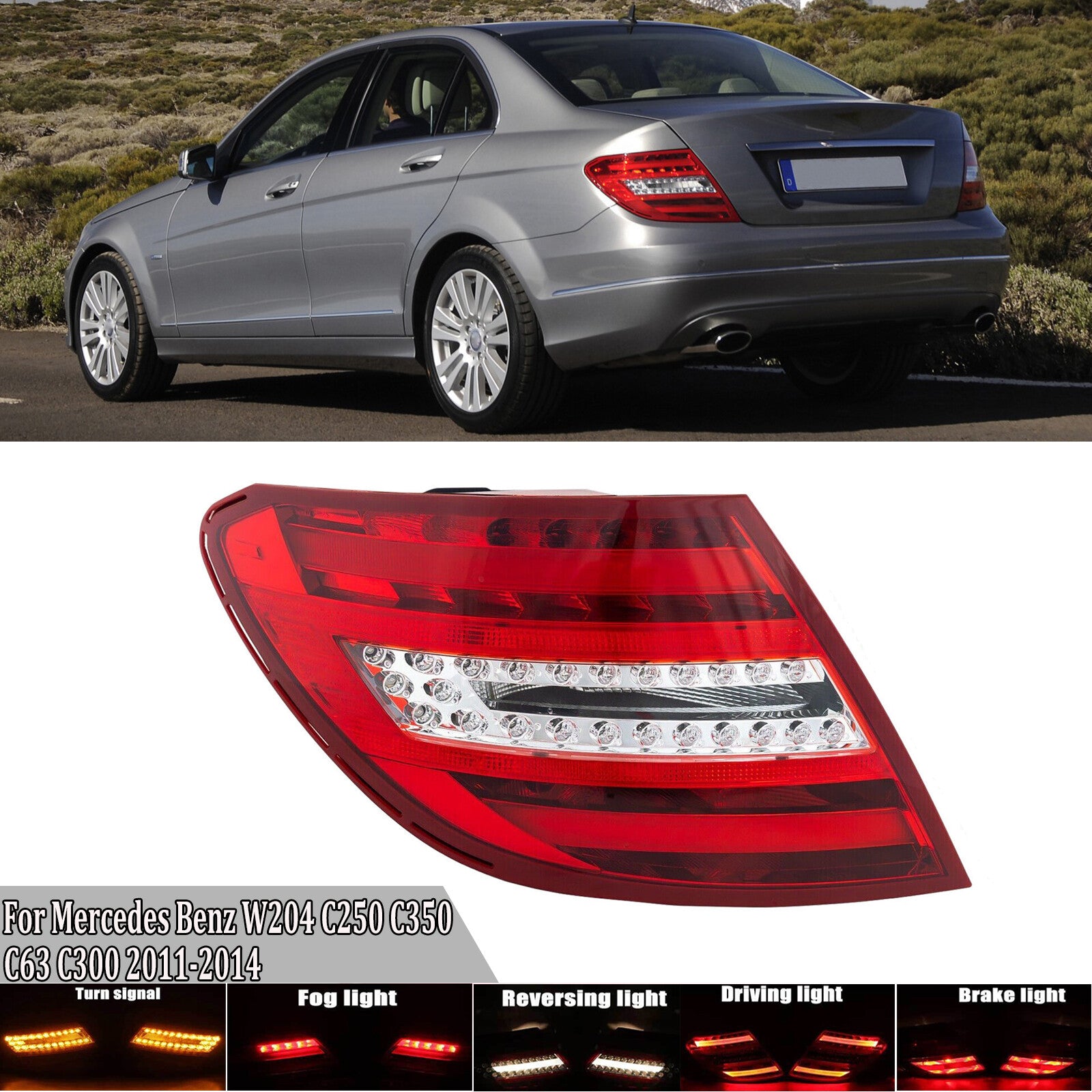 Left Rear Brake Tail Light For 2011-2014 for Mercedes Benz W204 C250 C300 C350