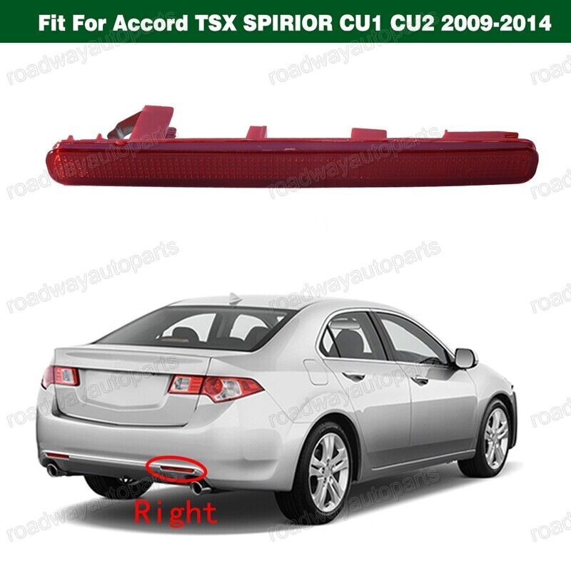 Rear Bumper Reflector Light Right for HONDA Accord TSX SPIRIOR CU1 CU2 2009-2014
