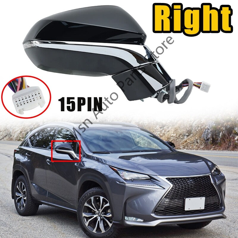 1Pc for Lexus NX Series NX200t NX350 2015-2021 Right Rearview Mirror Assy 15 PIN