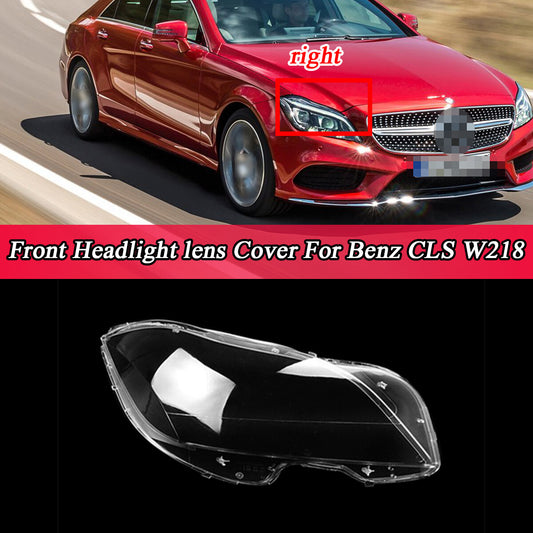 Right front, suitable for 10-14 for Mercedes-Benz CLS W218 car headlight cover lens cap
