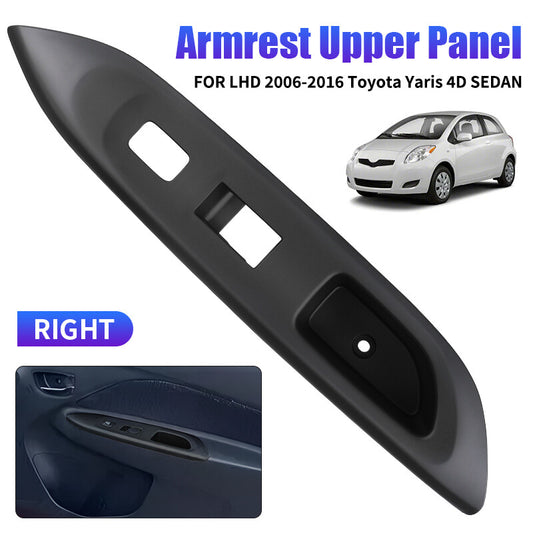 Front Right Power Window Switch Bezel Trim fit for Toyota Yaris 4D Sedean 2006-2016
