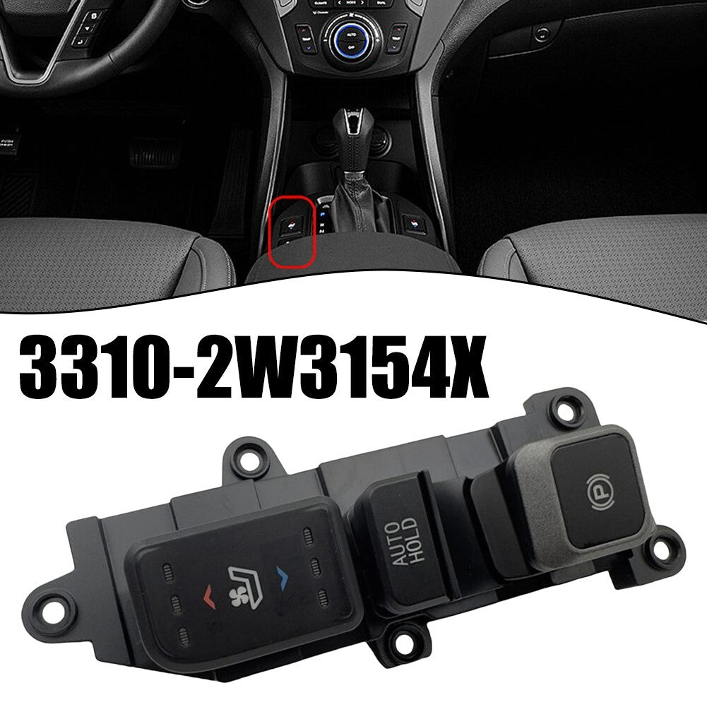 Car Electronic Parking Brake Switch for Hyundai Santa Fe 2013-2015 93310-2W3154X