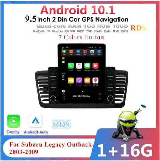 Vertical 9.5 for Subaru Legacy Outback 2003-2009 Android Radio Stereo Head Unit