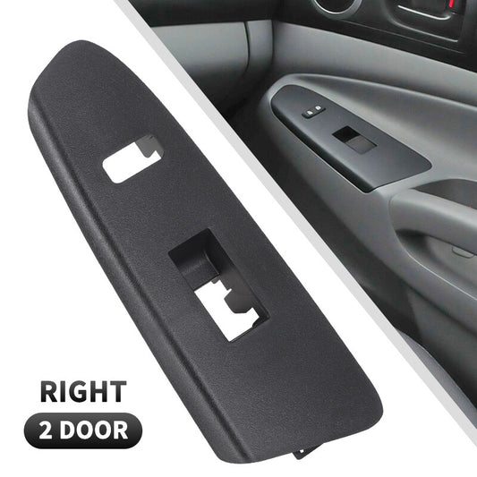 FRONT RIGHT POWER WINDOW SWITCH BEZEL TRIM for Toyota Tacoma 2 Door 2012-2015