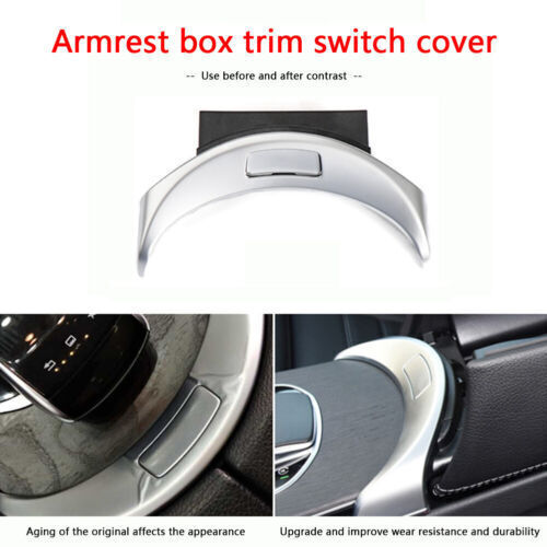 Chrome console armrest switch button trim for Mercedes Benz C class W205 15-20