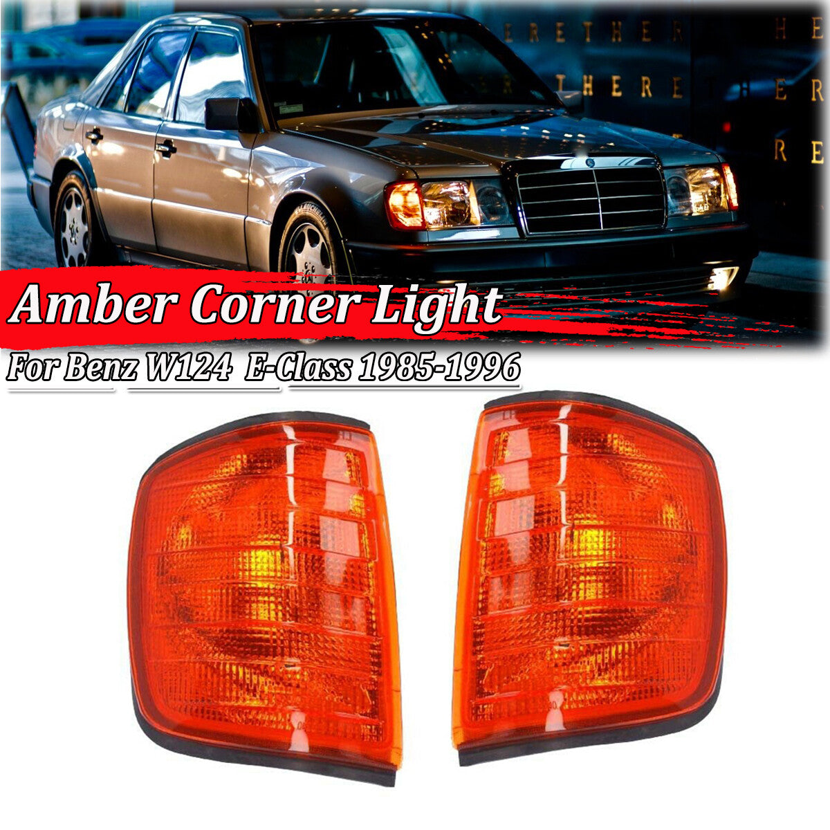 A pair of amber corner turn signals (L+R) are applicable to 1985-1995 for Mercedes-Benz E-Class W124 models.
