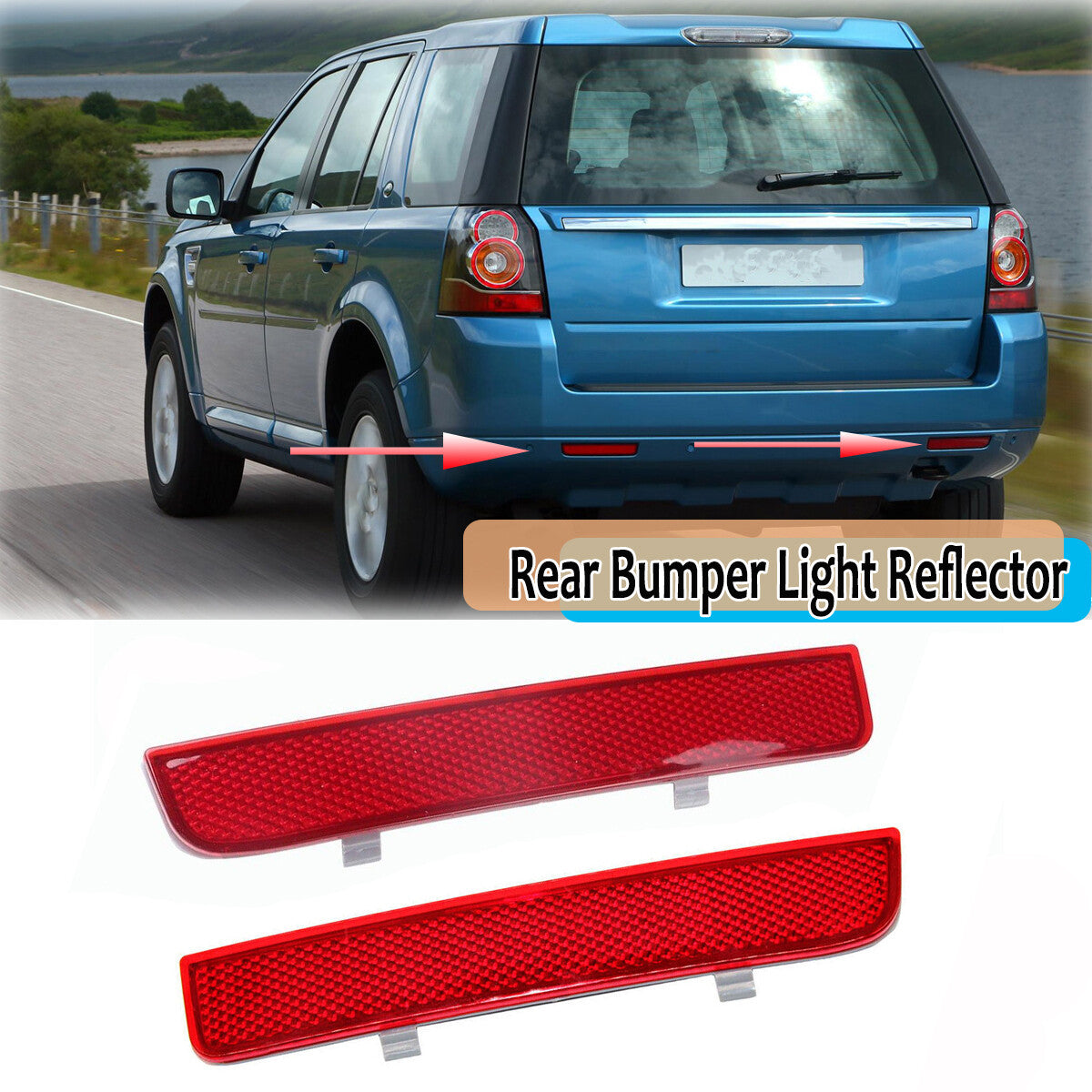 The red reflector on the rear side bumper is suitable for Land Rover LR2 / for Land Rover for Range Rover LR006349