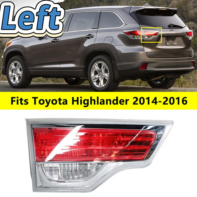 Inner Left Driver Side Tail Light Brake Lamp for Toyota Highlander 2014-2016