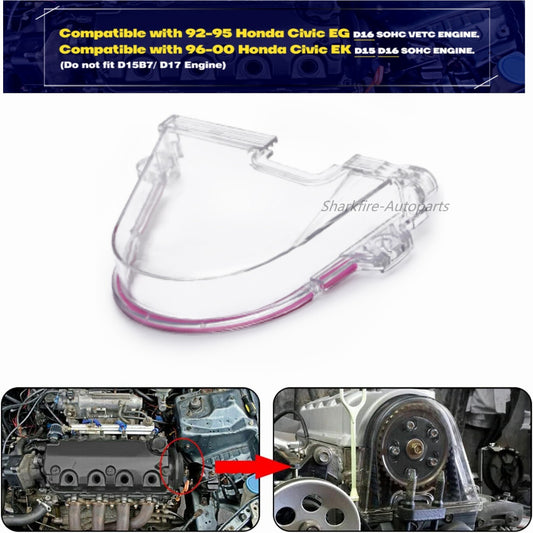 Transparent cam pulley gear timing belt cover suitable for Honda for Civic 96-00 D15 D16 engines.